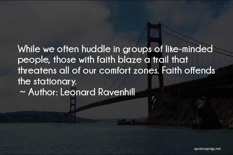 Huddle Quotes By Leonard Ravenhill