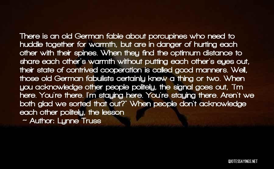 Huddle Quotes By Lynne Truss