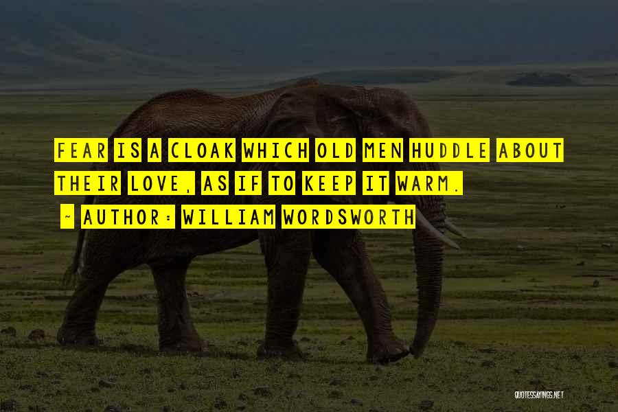 Huddle Quotes By William Wordsworth