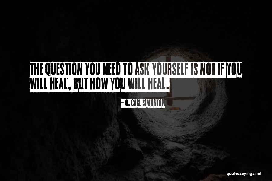 Huddled Means Quotes By O. Carl Simonton Huddled Means Quotes By O. Carl Simonton