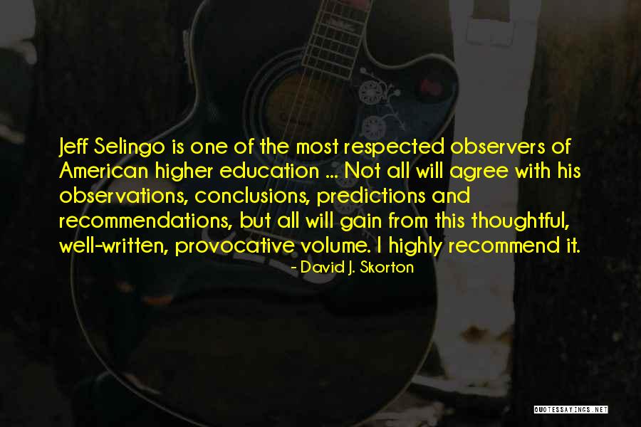 Hudecek V Clav Wikipedie Quotes By David J. Skorton Hudecek V Clav Wikipedie Quotes By David J. Skorton
