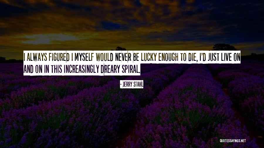 Hudes Water Quotes By Jerry Stahl Hudes Water Quotes By Jerry Stahl