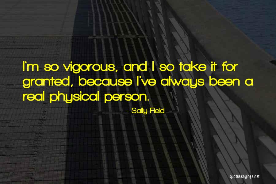 Hudnall And Pitts Quotes By Sally Field Hudnall And Pitts Quotes By Sally Field