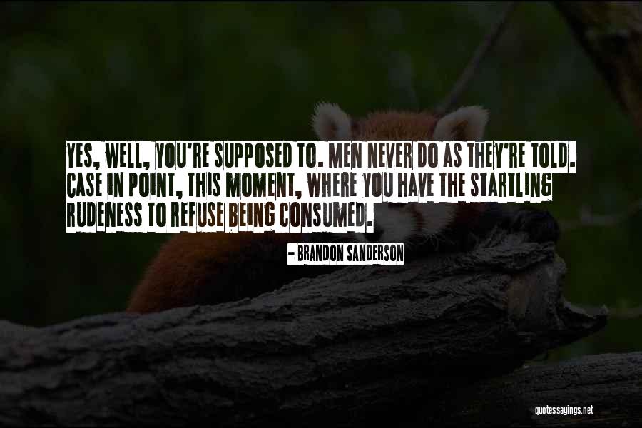 Hudock Creative Quotes By Brandon Sanderson Hudock Creative Quotes By Brandon Sanderson