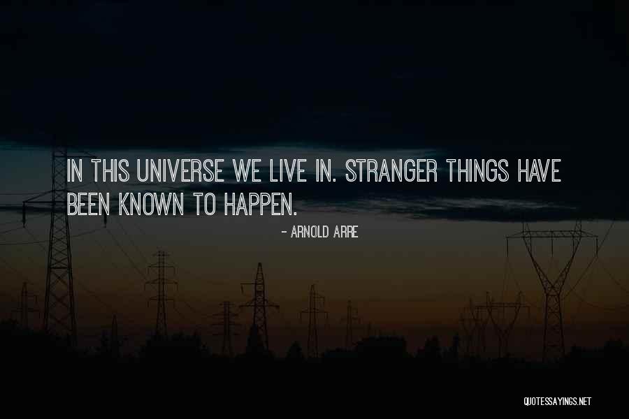 Hudson Aliens Quotes By Arnold Arre Hudson Aliens Quotes By Arnold Arre
