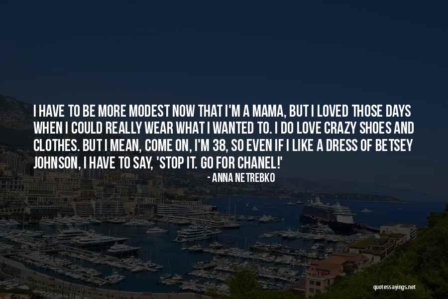 Hudson Hornet Quotes By Anna Netrebko Hudson Hornet Quotes By Anna Netrebko