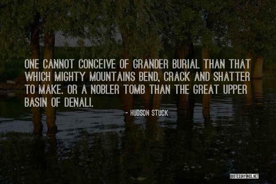 Hudson Stuck Quotes 1980216 Hudson Stuck Quotes 1980216