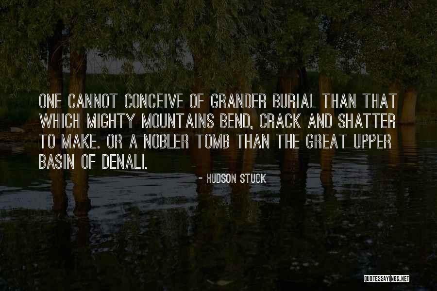 Hudson Stuck Quotes 1980216