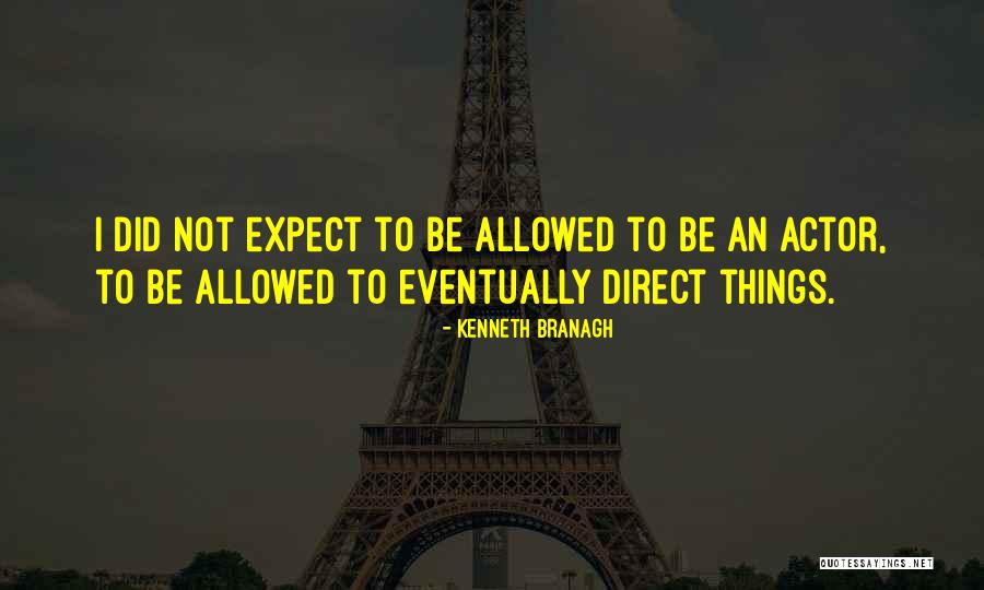 Hudspeth Quotes By Kenneth Branagh Hudspeth Quotes By Kenneth Branagh