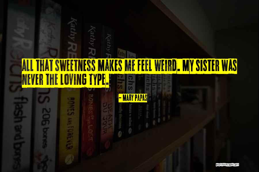 Hueber Schritte Quotes By Mary Papas Hueber Schritte Quotes By Mary Papas