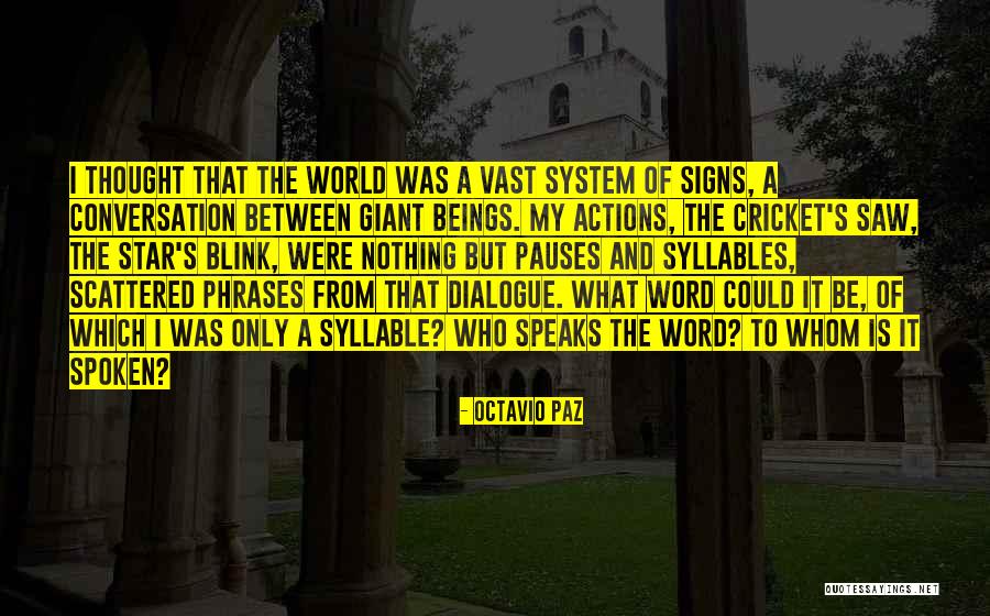 Hueber Schritte Quotes By Octavio Paz Hueber Schritte Quotes By Octavio Paz