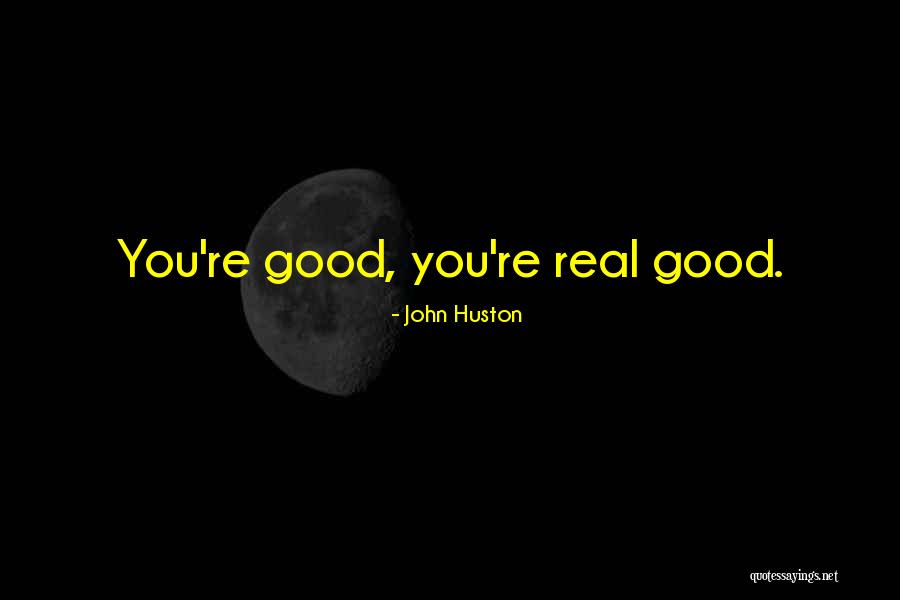 Huebner Subaru Quotes By John Huston Huebner Subaru Quotes By John Huston