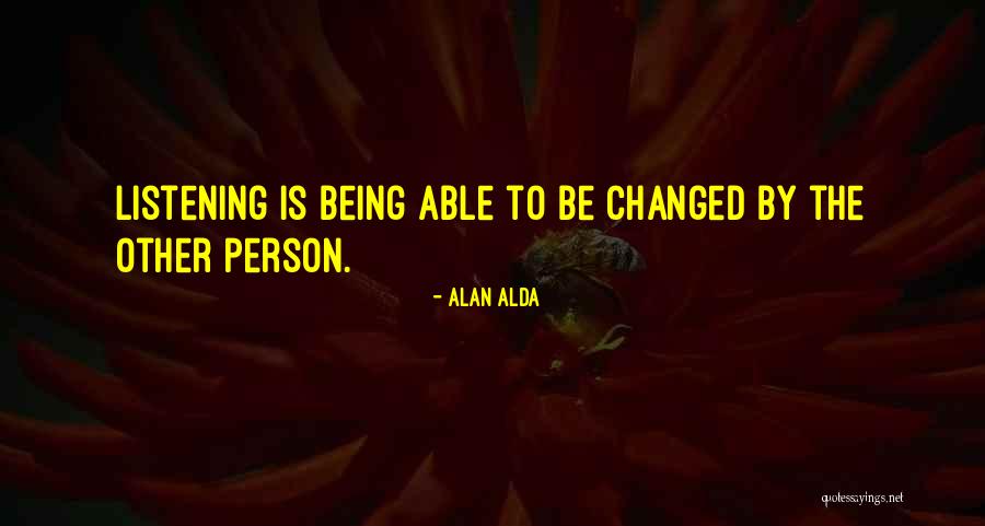 Huecos Grietas Quotes By Alan Alda Huecos Grietas Quotes By Alan Alda