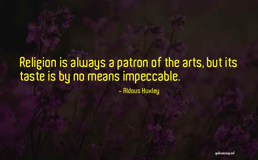 Huecos Grietas Quotes By Aldous Huxley Huecos Grietas Quotes By Aldous Huxley