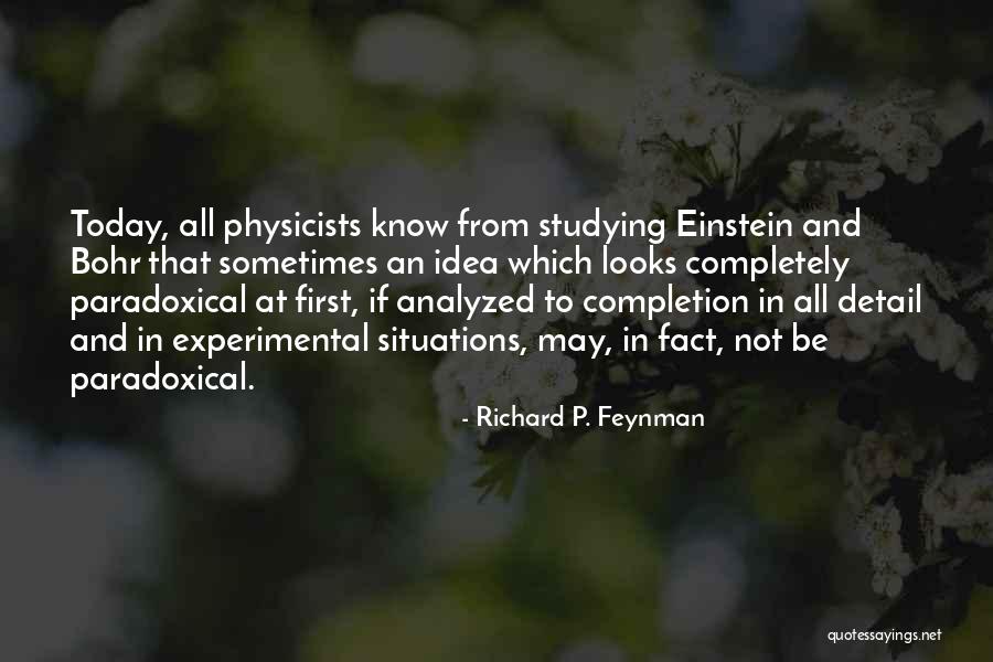 Huecos Grietas Quotes By Richard P. Feynman Huecos Grietas Quotes By Richard P. Feynman
