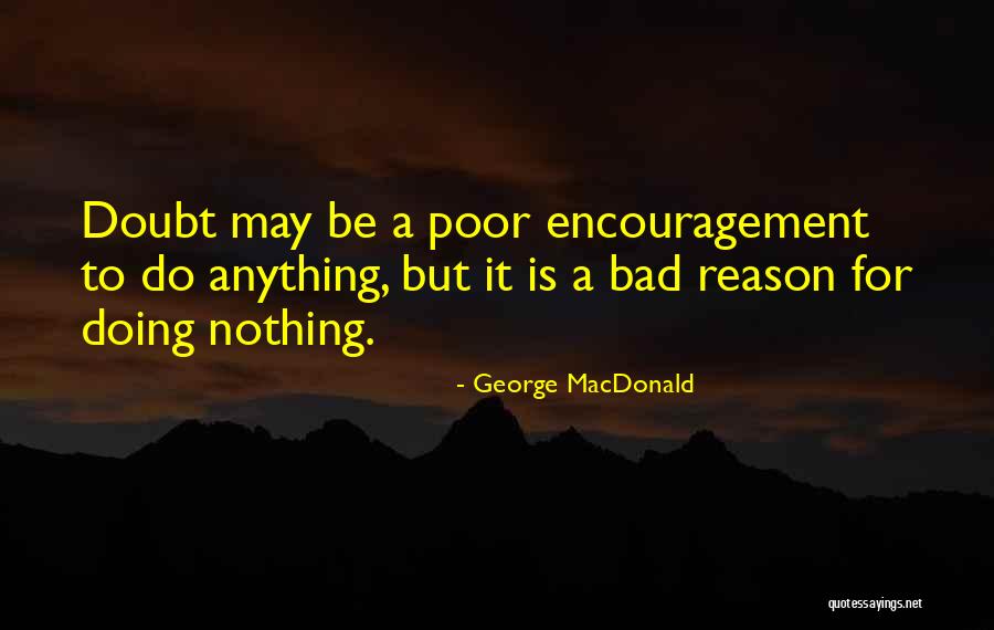 Hueless Focus Quotes By George MacDonald Hueless Focus Quotes By George MacDonald