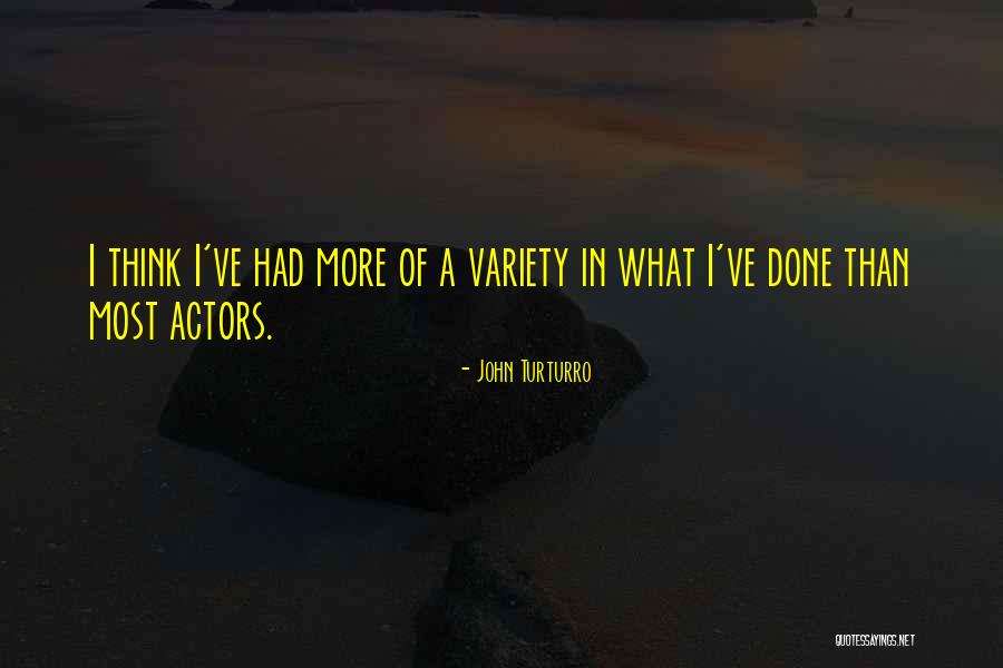 Hueless Focus Quotes By John Turturro Hueless Focus Quotes By John Turturro