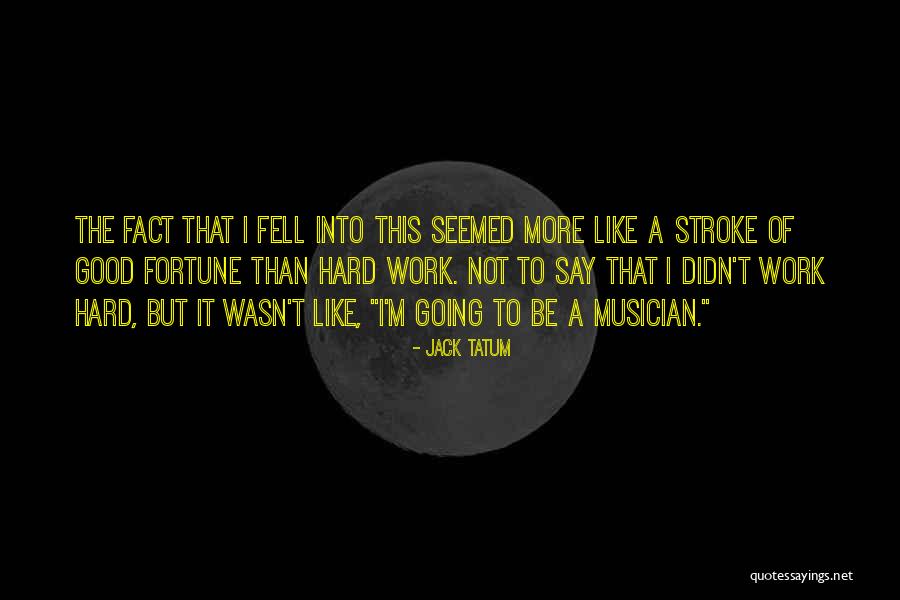 Hueless The Giver Quotes By Jack Tatum Hueless The Giver Quotes By Jack Tatum