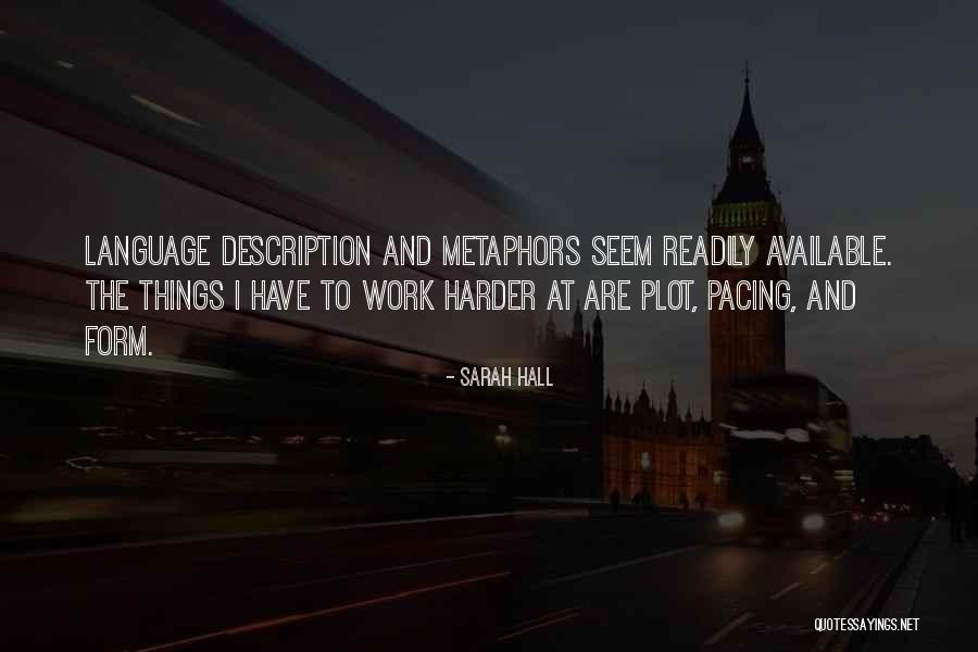 Huelskamp Quotes By Sarah Hall Huelskamp Quotes By Sarah Hall