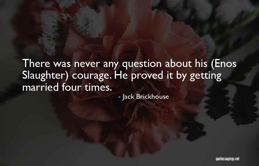Huelva Beaches Quotes By Jack Brickhouse Huelva Beaches Quotes By Jack Brickhouse