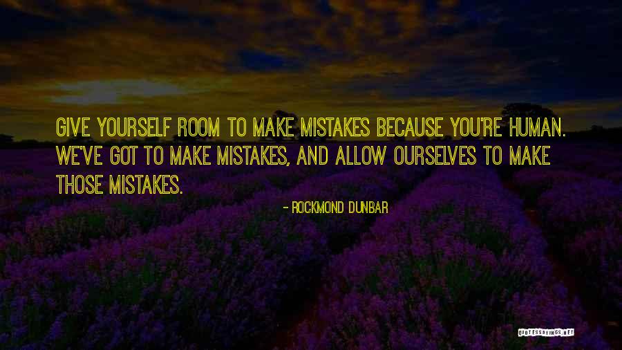 Huelva Espagne Quotes By Rockmond Dunbar Huelva Espagne Quotes By Rockmond Dunbar