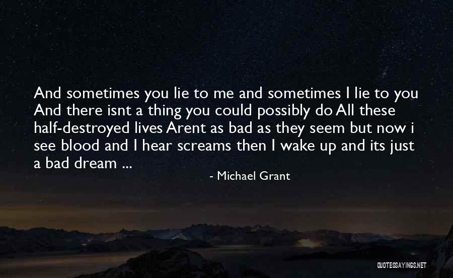Huergo Instituto Quotes By Michael Grant Huergo Instituto Quotes By Michael Grant