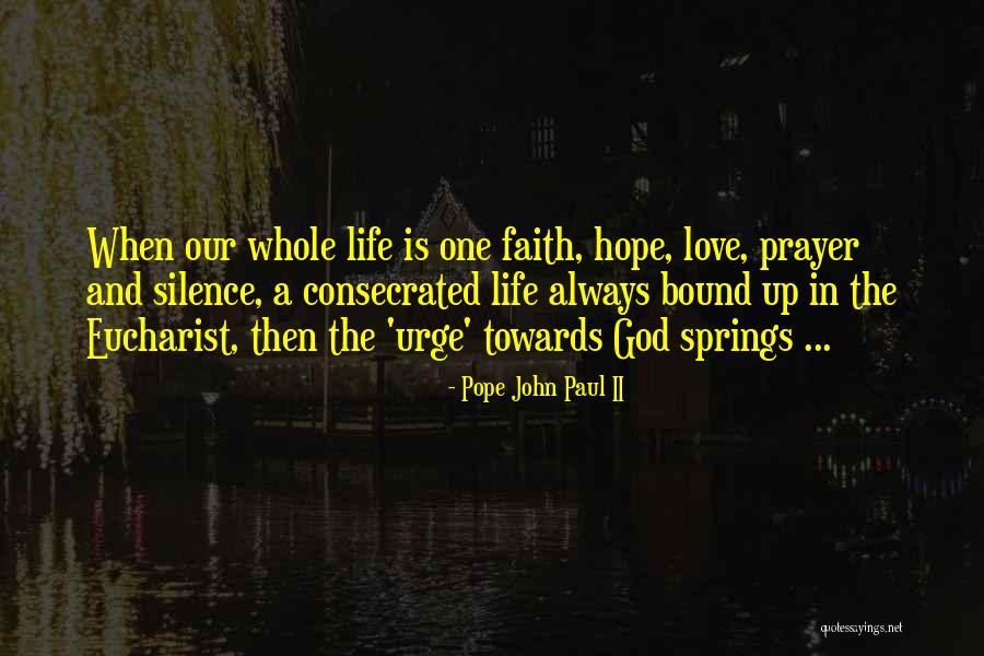 Huergo Privado Quotes By Pope John Paul II Huergo Privado Quotes By Pope John Paul II