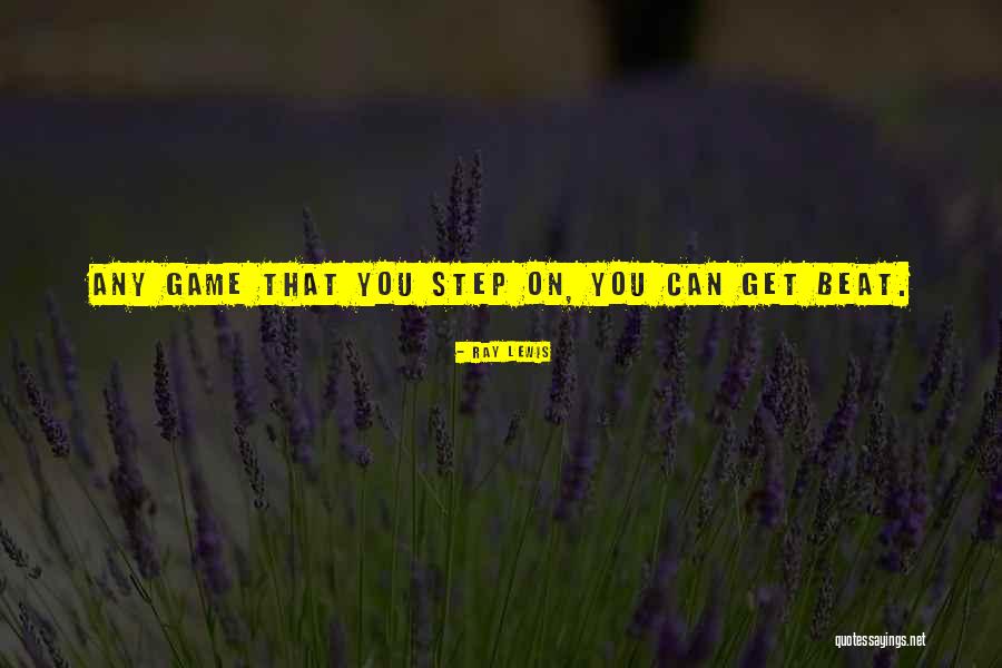 Huerto En Quotes By Ray Lewis Huerto En Quotes By Ray Lewis