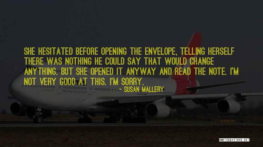 Huertos Organicos Quotes By Susan Mallery Huertos Organicos Quotes By Susan Mallery