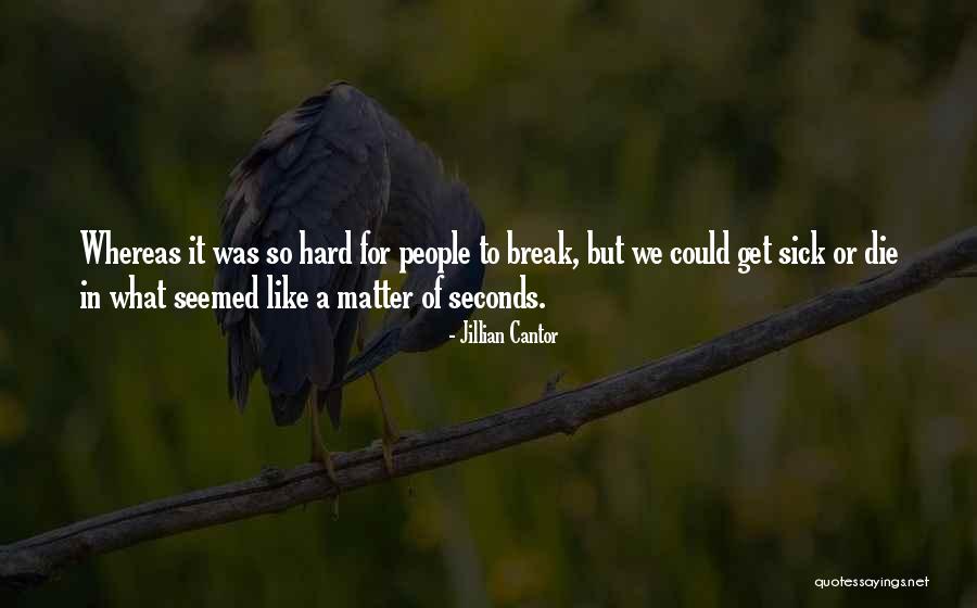 Huertos Quotes By Jillian Cantor Huertos Quotes By Jillian Cantor