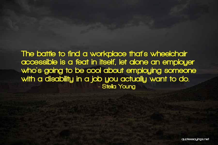 Huesitos Mario Quotes By Stella Young Huesitos Mario Quotes By Stella Young