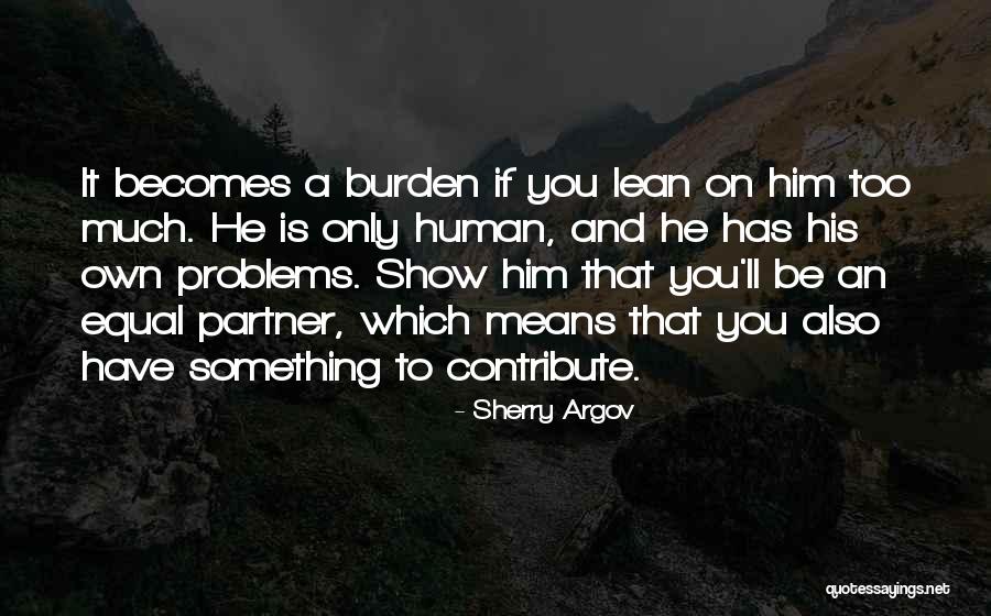 Hueso Hioides Quotes By Sherry Argov Hueso Hioides Quotes By Sherry Argov