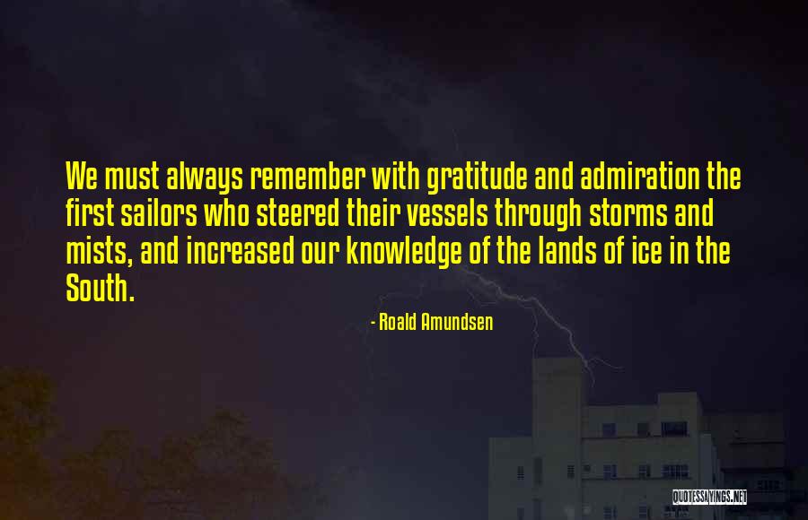 Huestis Medical Quotes By Roald Amundsen Huestis Medical Quotes By Roald Amundsen