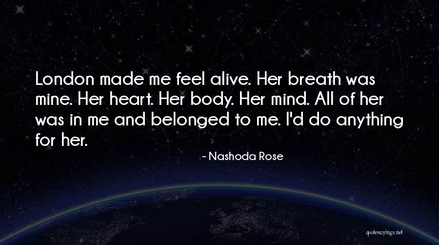 Huettenschuhe Quotes By Nashoda Rose Huettenschuhe Quotes By Nashoda Rose