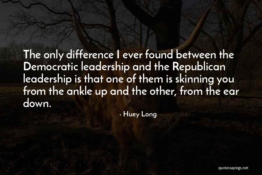 Huey Long Quotes 1570961 Huey Long Quotes 1570961