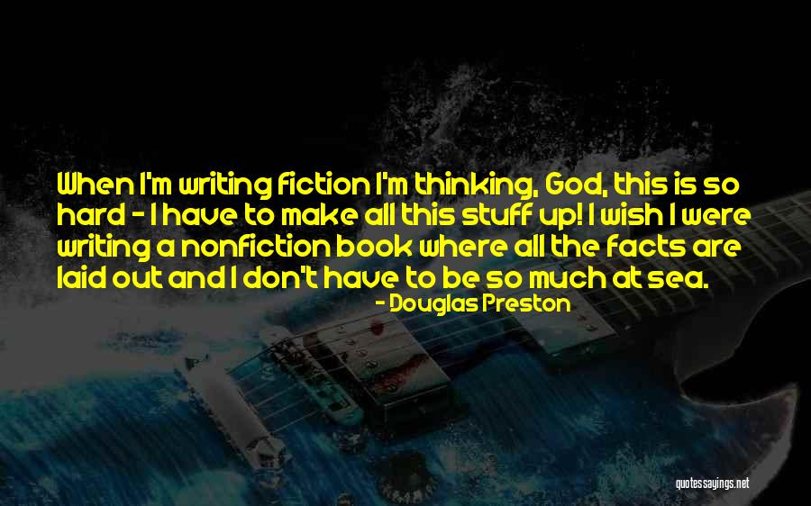 Huey Mack Song Quotes By Douglas Preston Huey Mack Song Quotes By Douglas Preston