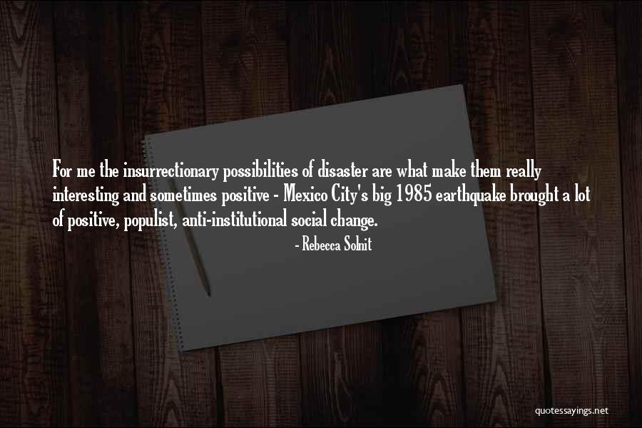 Huey Mack Song Quotes By Rebecca Solnit Huey Mack Song Quotes By Rebecca Solnit