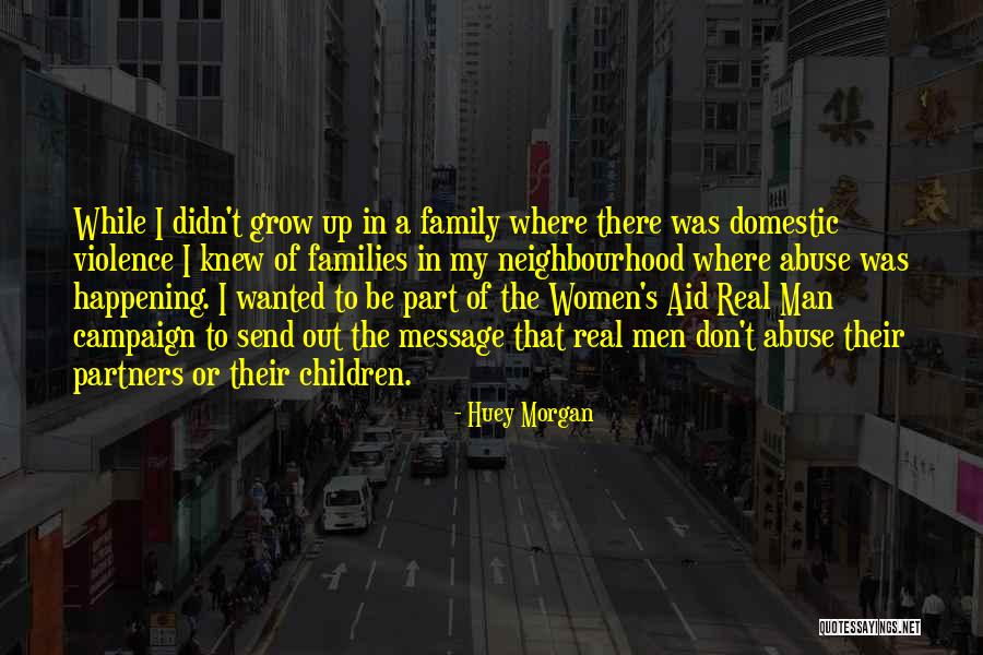 Huey Morgan Quotes 2270649