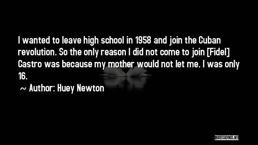 Huey Newton Quotes 1403991