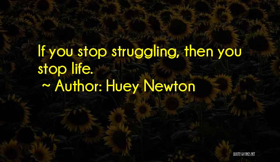 Huey Newton Quotes 2012696