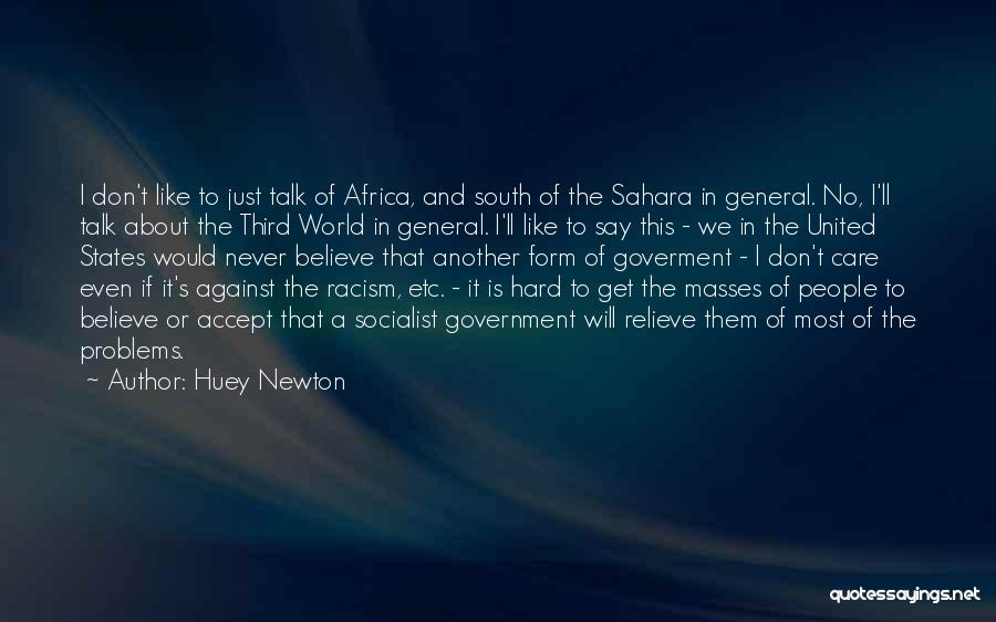 Huey Newton Quotes 325299