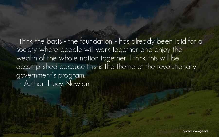 Huey Newton Quotes 891093