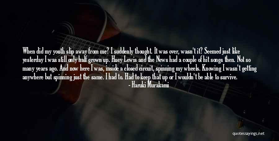 Huey P Lewis Quotes By Haruki Murakami Huey P Lewis Quotes By Haruki Murakami