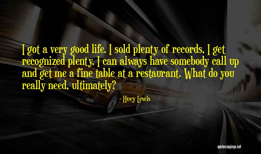 Huey P Lewis Quotes By Huey Lewis Huey P Lewis Quotes By Huey Lewis