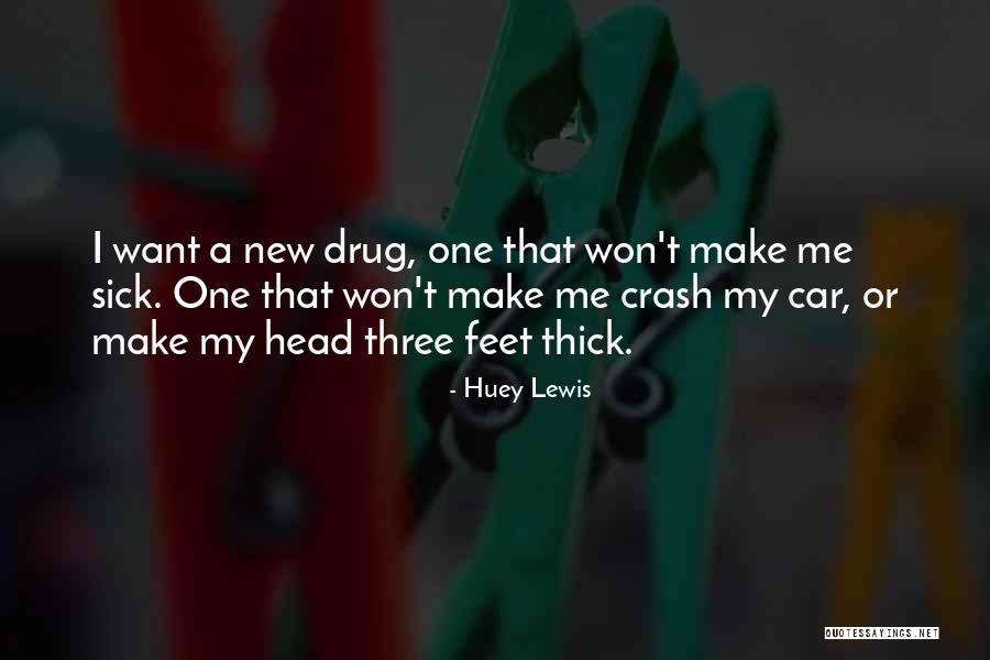 Huey P Lewis Quotes By Huey Lewis