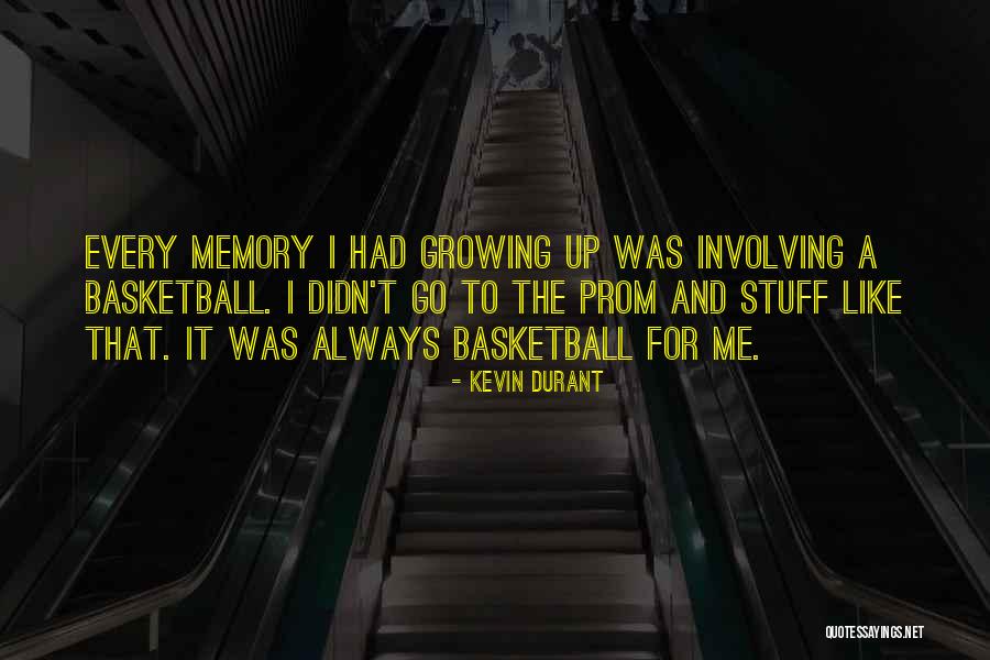 Huff Memorable Quotes By Kevin Durant Huff Memorable Quotes By Kevin Durant