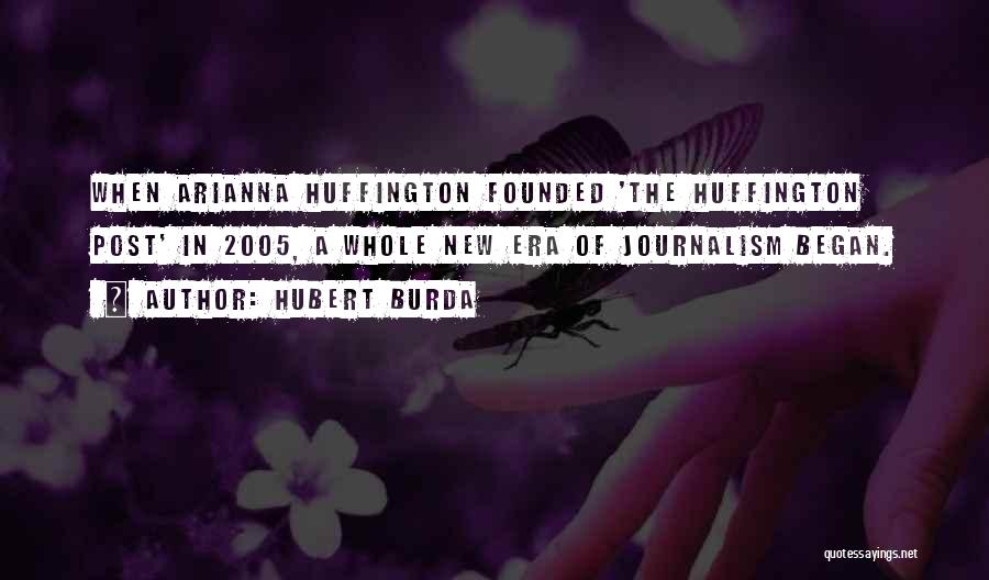 Huffington Post Best Quotes By Hubert Burda