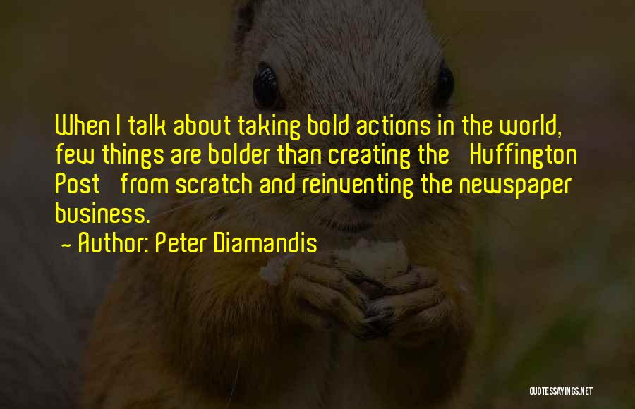 Huffington Post Best Quotes By Peter Diamandis