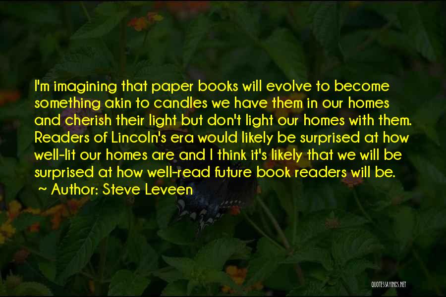 Huffington Post Best Quotes By Steve Leveen