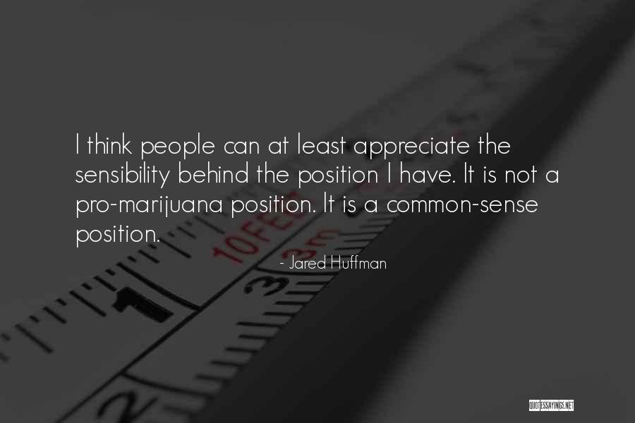 Huffman Quotes By Jared Huffman Huffman Quotes By Jared Huffman